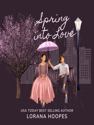 cover image of Spring Into Love